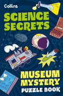 Science Secrets - Museum Mystery Puzzle Book