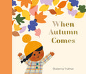 When Autumn Comes (National Trust)